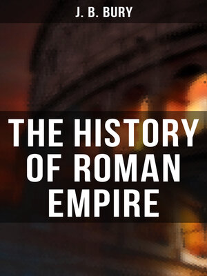 cover image of The History of Roman Empire